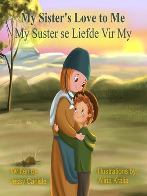 cover image of My Sister's Love to Me (My Suster se Liefde Vir My)